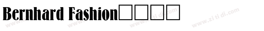 Bernhard Fashion字体转换